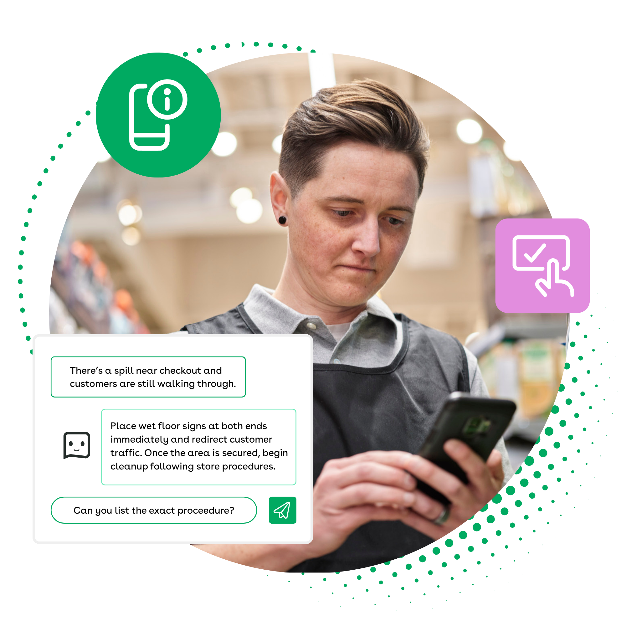 A retail worker in a black apron using a smartphone in a store setting. Overlaying the image is an AI chat interface showing a conversation about a spill near checkout, with the AI providing safety instructions and the user asking for the exact procedure. Icons for mobile information and task completion are also shown.