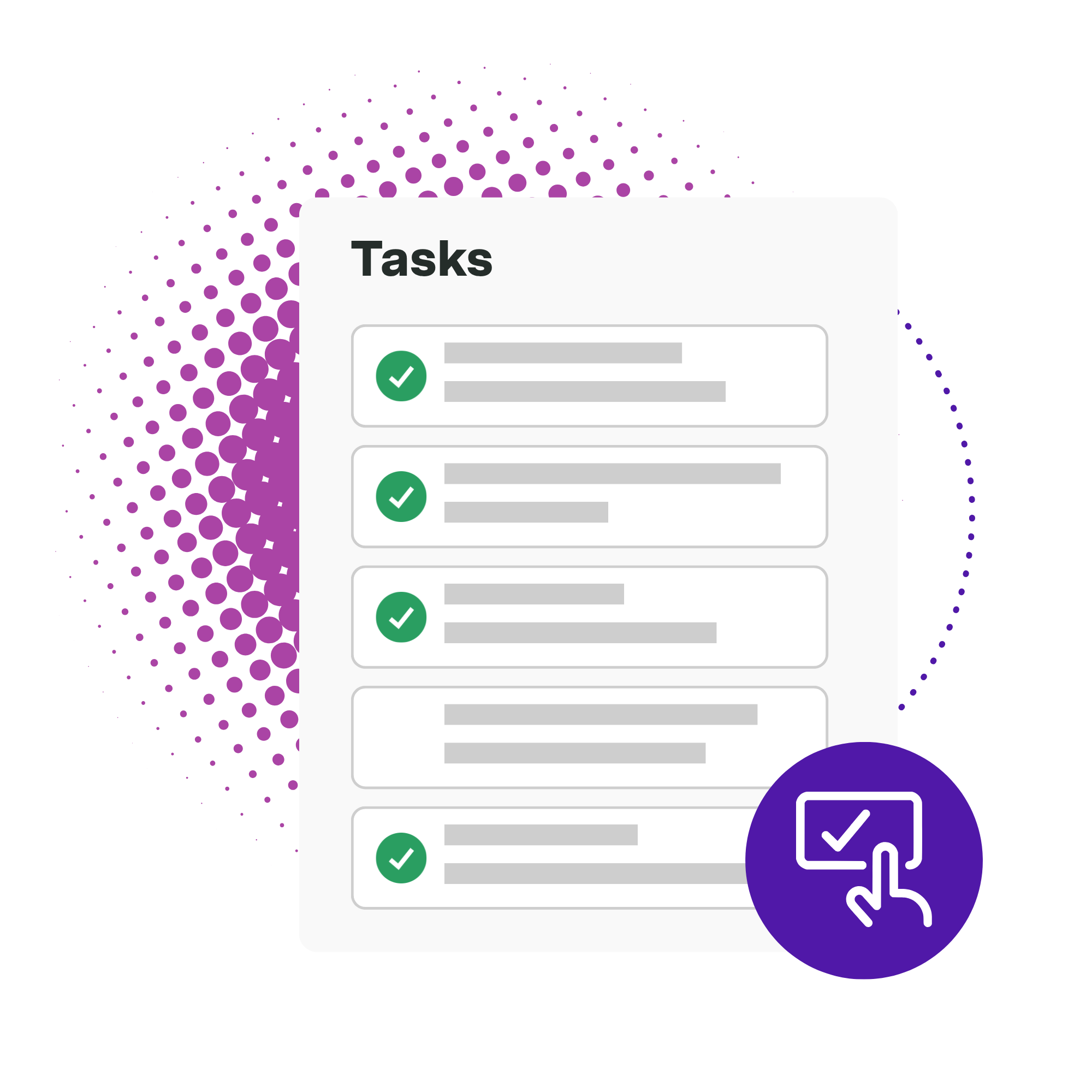 A digital task checklist mockup showing a list of five items, four of which are marked complete with green checkmarks. A purple circular icon showing a hand tapping a checkmark checkbox floats in the bottom right corner against a purple halftone dot background.